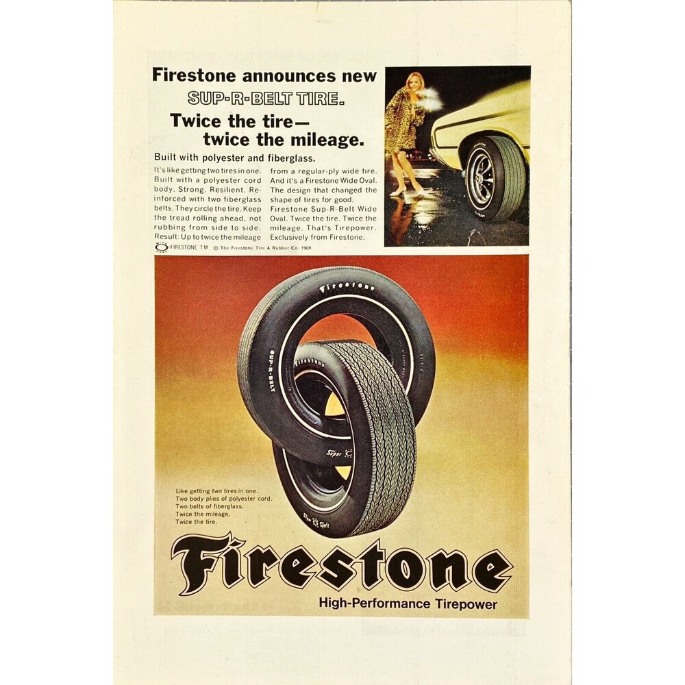 Firestone Sup-R-Belt Tire "High Performance Tirepower" Vintage Print Ad 1969